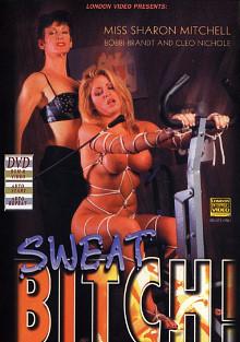 Sweat Bitch