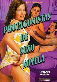 Protagonistas De Sexo Novela