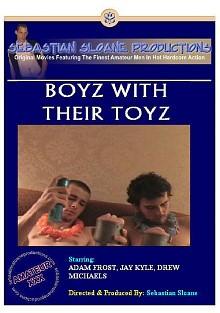 Boyz With Their Toyz