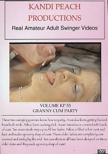 Kandi Peach Productions 53: Granny Cum Party