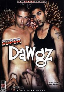 Super Dawgz