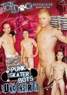 Punk Skater Boys Uncensored