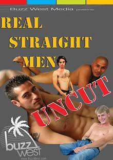 Real Straight Men: Uncut