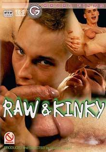 Raw And Kinky