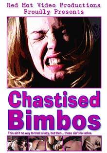 Chastised Bimbos