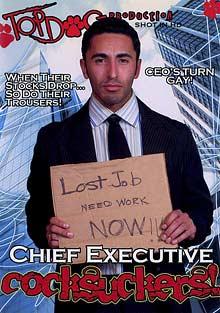 Chief Executive Cock Suckers