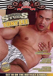 Crazy For Studs: Tony Lee
