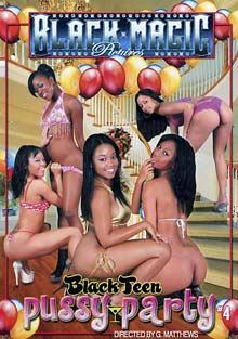 Black Teen Pussy Party 4