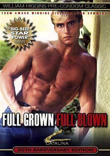 Full Grown Full Blown