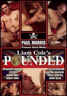 Liam Cole's Pounded