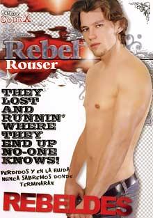 Rebel Rouser