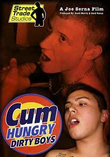 Cum Hungry Dirty Boys