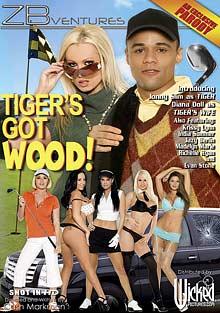 Tiger's Got Wood