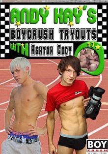 Andy Kay's Boycrush Tryouts 3