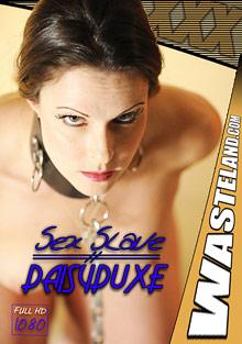 Sex Slave Daisy Duxe 2