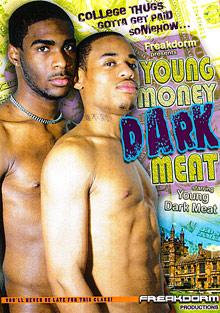 Freakdorm: Young Money Dark Meat