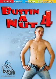 Bustin A Nut 4