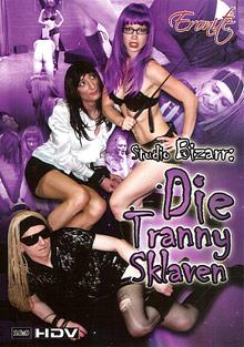 Studio Bizarr: Die Tranny Sklaven