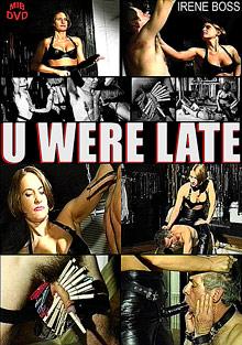 U Were Late