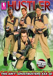 This Ain't Ghostbusters XXX