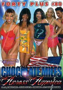 Forty Plus 80: Chocolate MILFS Across America