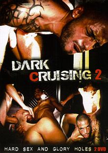 Dark Cruising 2