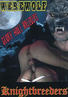 Werewolf Glory Hole Breeders