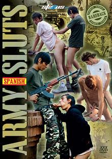 Spanish Army Sluts