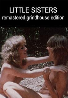 Sexual Sisters Grindhouse Triple Feature: Little Sisters