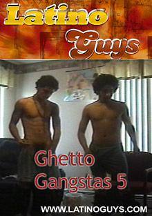 Ghetto Gangstas 5