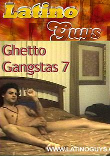 Ghetto Gangstas 7