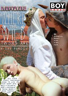 Where The Wild Twinks Are: A XXX Parody