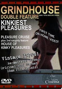 Grindhouse Double Feature: House Of Kinkiest Pleasures