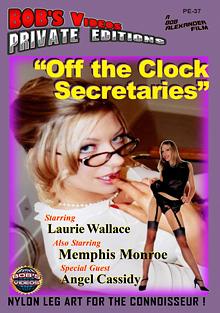 Bob's Videos Private Editions: Ultimate Nylon 37: Off The Clock Secretaries