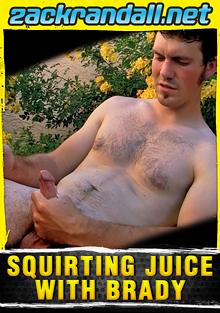 Squirting Juice With Brady