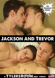 Jackson And Trevor