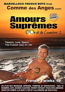 French Twinks 16: Amours Supremes - D'or Et De Lumiere 2