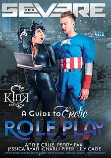 Kink School: A Guide To Erotic Role Play