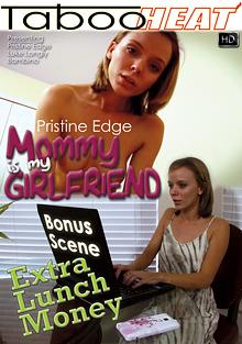 Pristine Edge In Mommy Is My Girlfriend