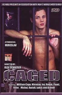 Caged