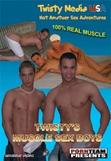 Twisty's Muscle Sex Boys