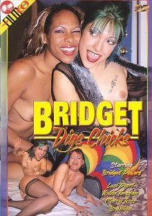 Bridget Digs Chicks