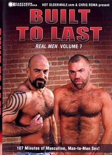 Real Men 7: Built To Last