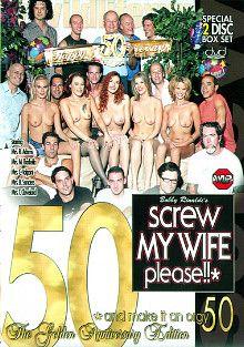 Screw My Wife Please 50: The Golden Anniversary Edition