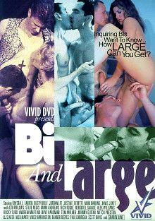 Bi And Large