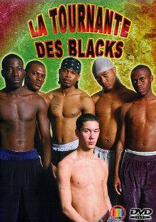 La Tournante Des Blacks