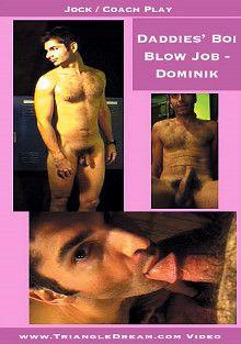 Daddies Boi Blow Job: Dominik