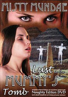 Lust In The Mummy's Tomb