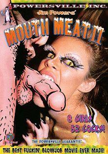 Jim Powers' Mouth Meat 2