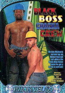 Black Boss Cracka Crew